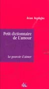 Petit Dictionnaire de l’amour