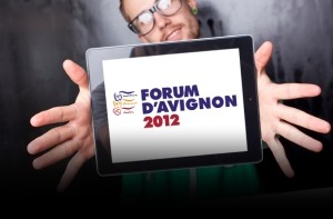 Forum d'Avignon 2012 : tous les espoirs sont dans la culture ?
